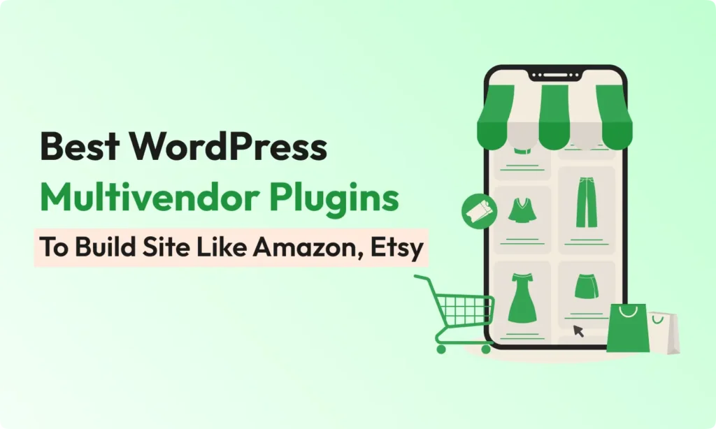 Best WordPress Multivendor Plugins