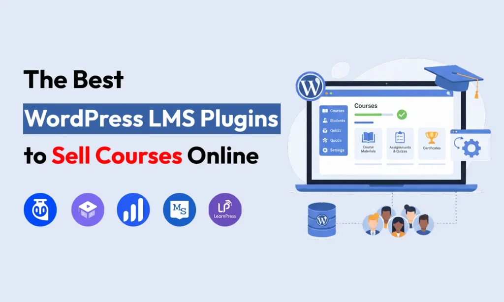 Best WordPress LMS Plugins to Sell Courses Online