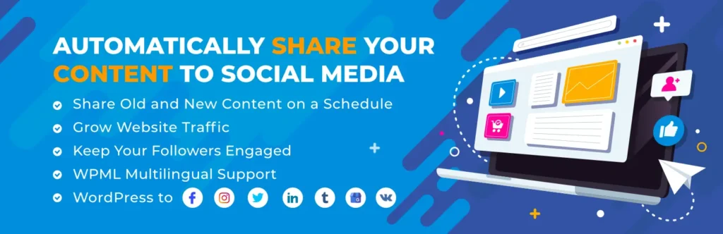 Best Free Social Auto Poster Plugins to Auto-Post WordPress to Social Media