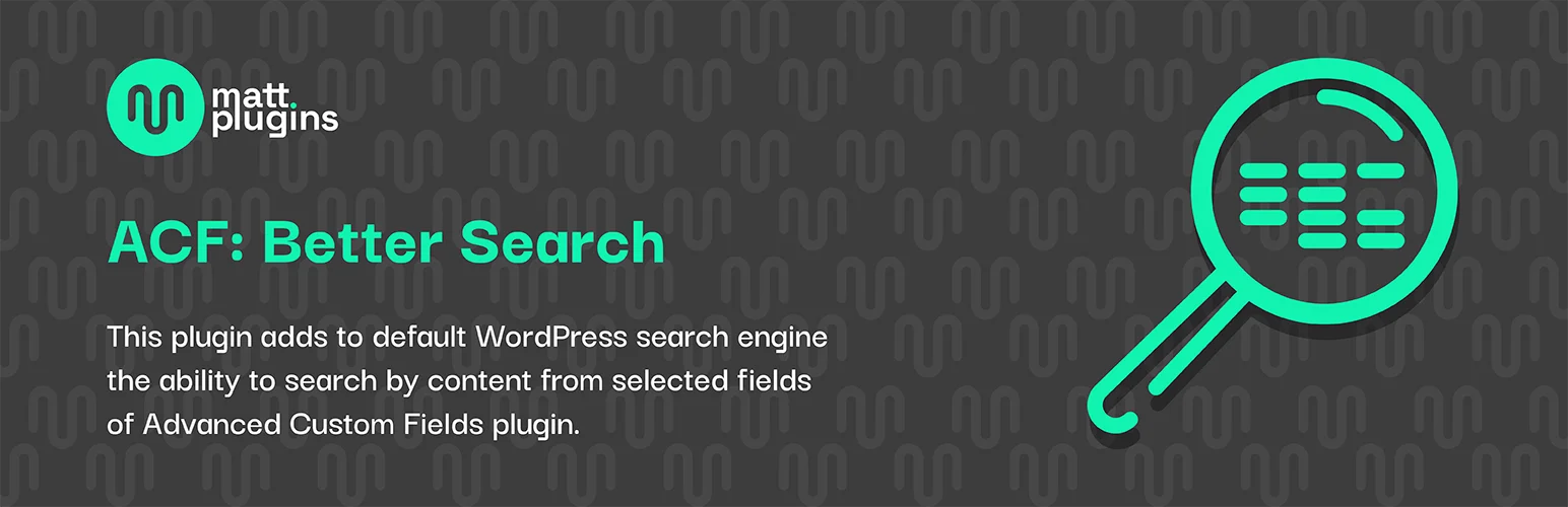 ACF: Better Search