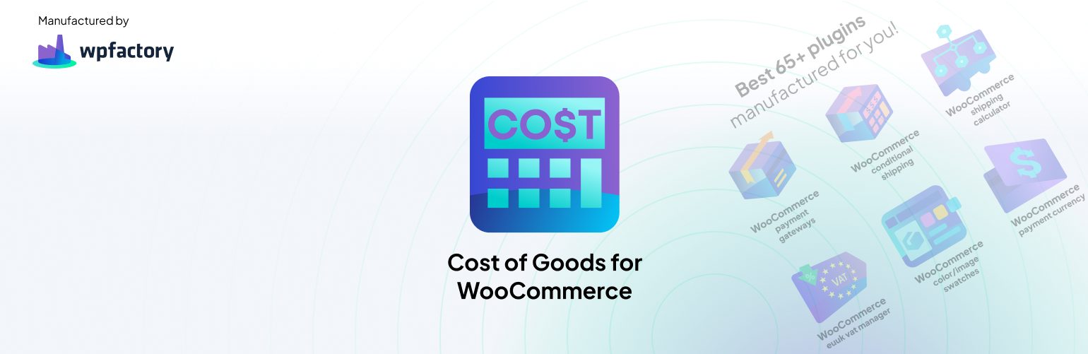 Cost of Goods: Product Cost & Profit Calculator for WooCommerce
