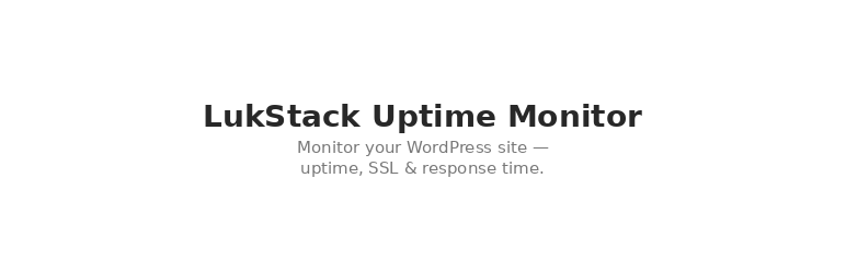 LukStack Uptime Monitor WordPress plugin banner