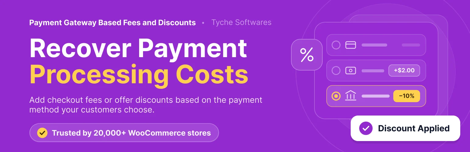 Payment Gateway Based Fees and Discounts for WooCommerce