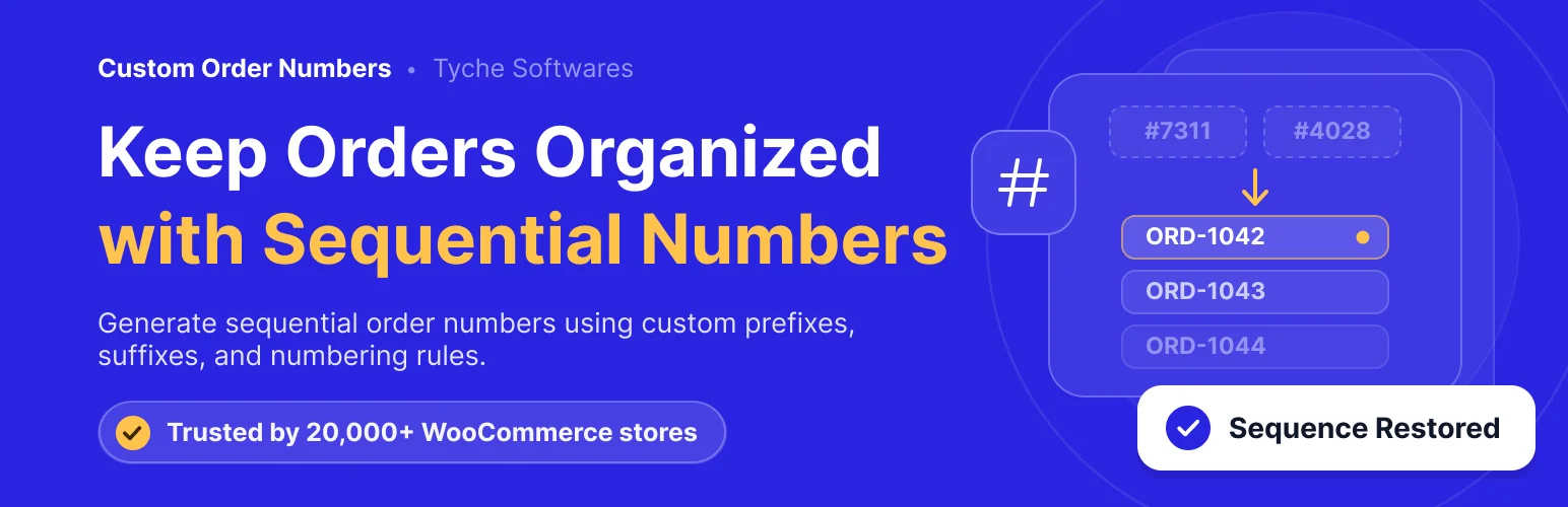 Custom Order Numbers for WooCommerce