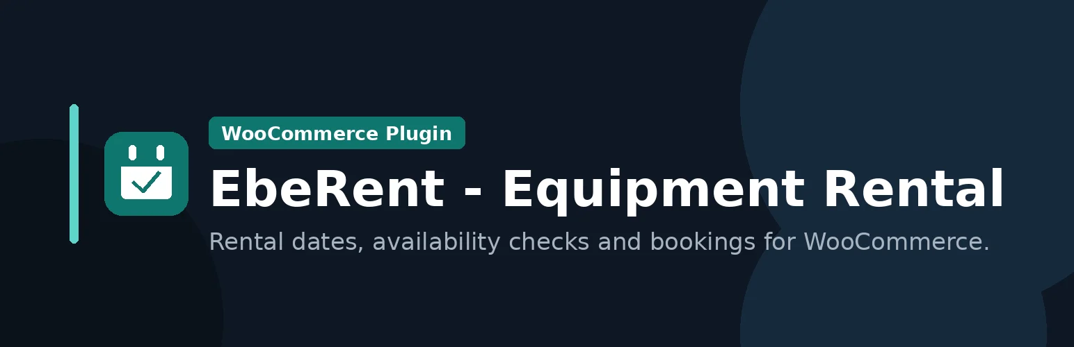 EbeRent – Equipment Rental for WooCommerce