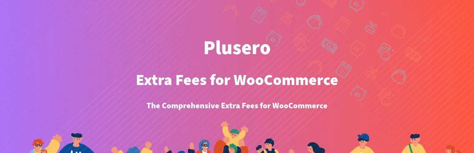 Plusero – Extra Fees for WooCommerce