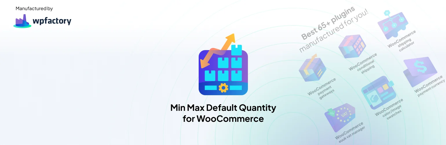 Min Max Step Quantity Limits Manager for WooCommerce